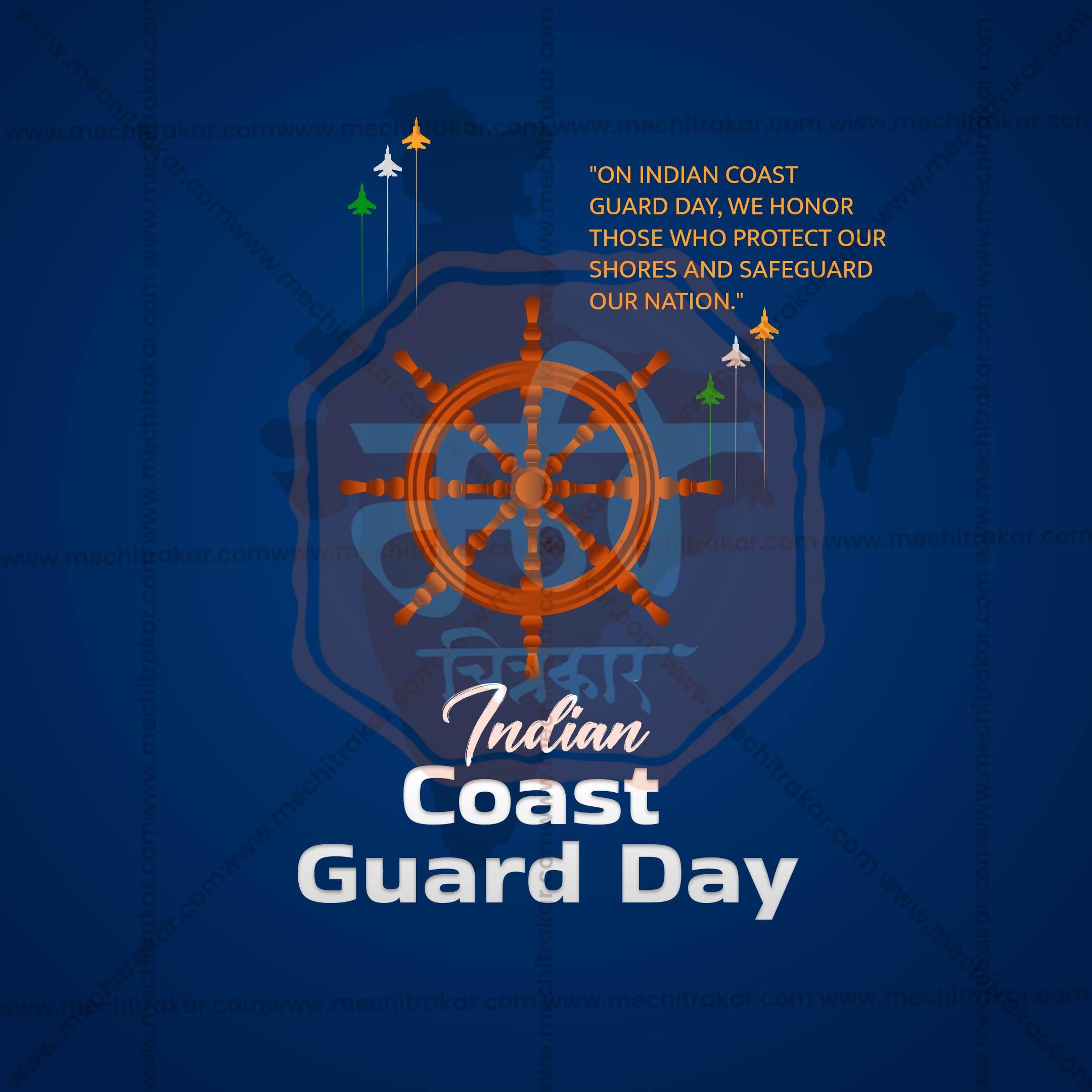 Indian Coast Guard Day graphic with ship wheel, fighter jets in Indian flag colors, and tribute quote on navy blue background